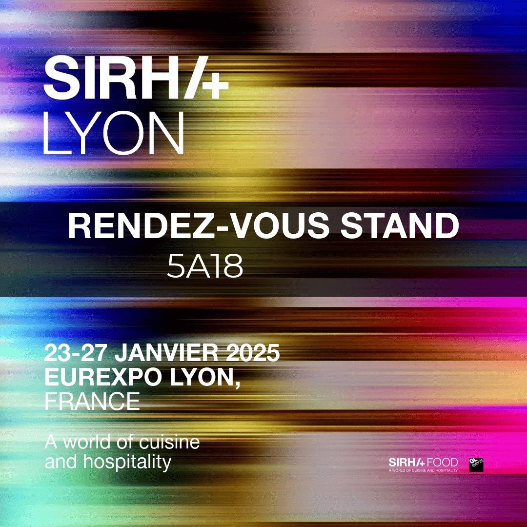 SIRHA LYON 2025 : Rendez-vous le 23 janvier 2025 au stand 5A18